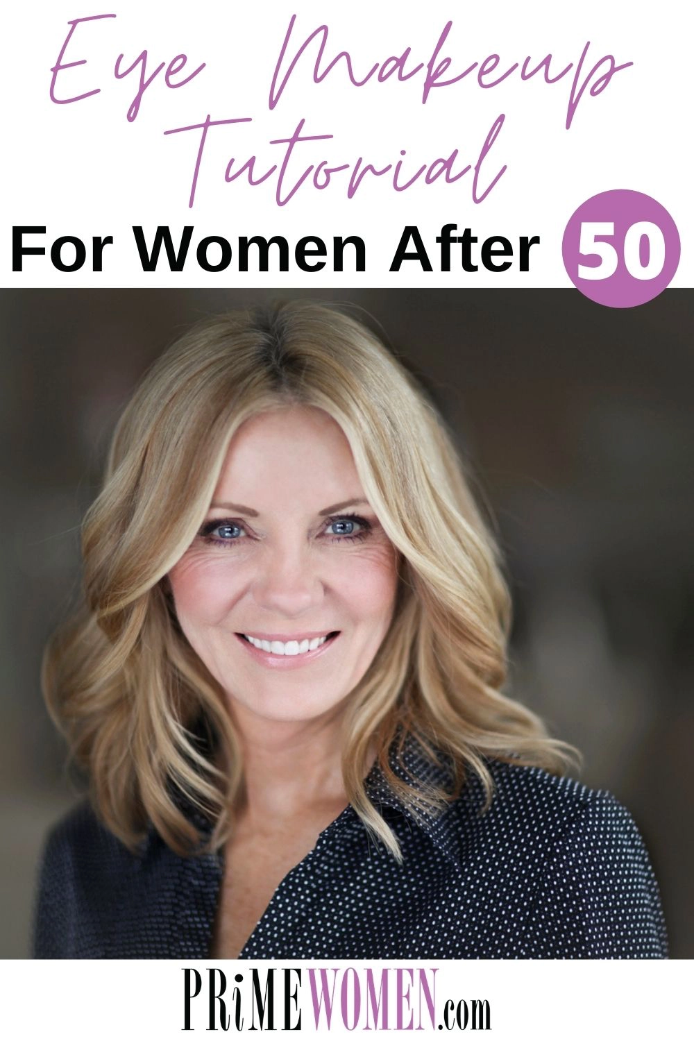 Easy Eye Makeup Tutorial for Women After 50